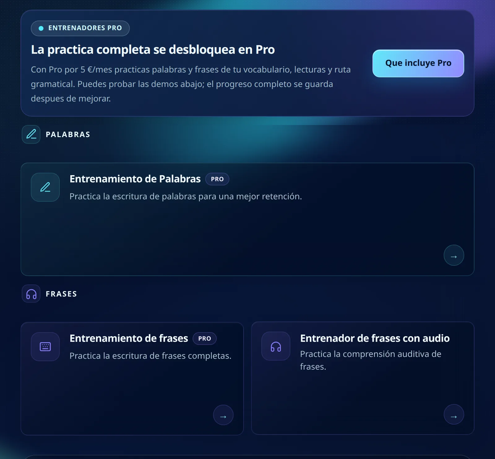 Página de entrenadores con el plan Reader: un aviso arriba que remite a Pro por 5 € al mes, insignias PRO sobre el entrenamiento de palabras y el de frases escritas, y el entrenador de frases con audio disponible sin insignia.